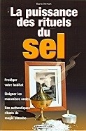 LA PUISSANCE DES RITUELS DU SEL